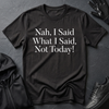 Rosa Parks 'Nah, Not Today' Graphic Tee | Civil Rights Tribute Shirt