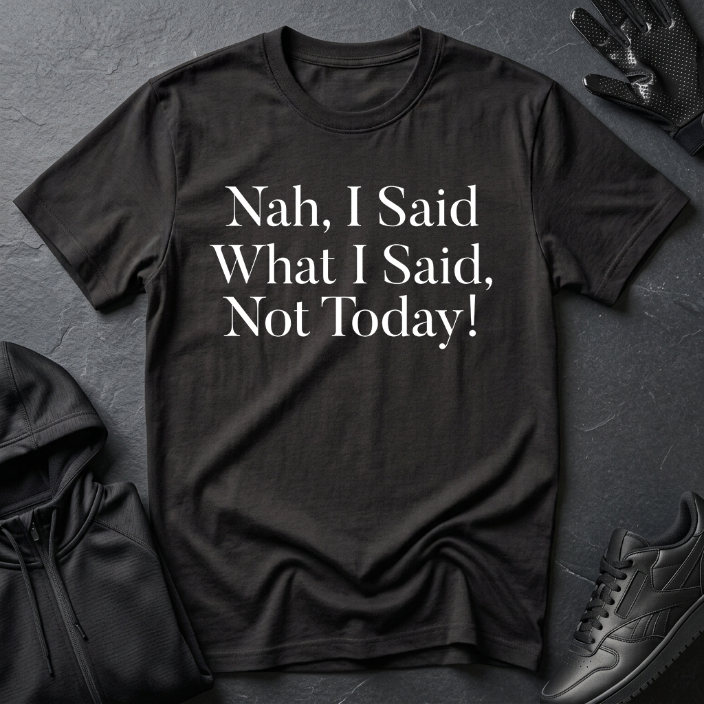 Rosa Parks 'Nah, Not Today' Graphic Tee | Civil Rights Tribute Shirt