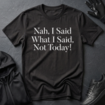 Rosa Parks 'Nah, Not Today' Graphic Tee | Civil Rights Tribute Shirt